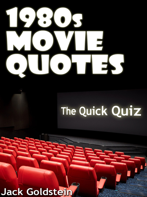 Title details for 1980s Movie Quotes: The Ultimate Quiz Book by Jack Goldstein - Available